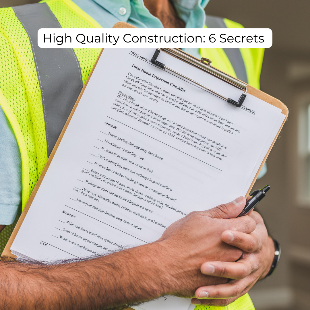 High Quality Construction: 6 Secrets for a Custom Luxury Dream Home
